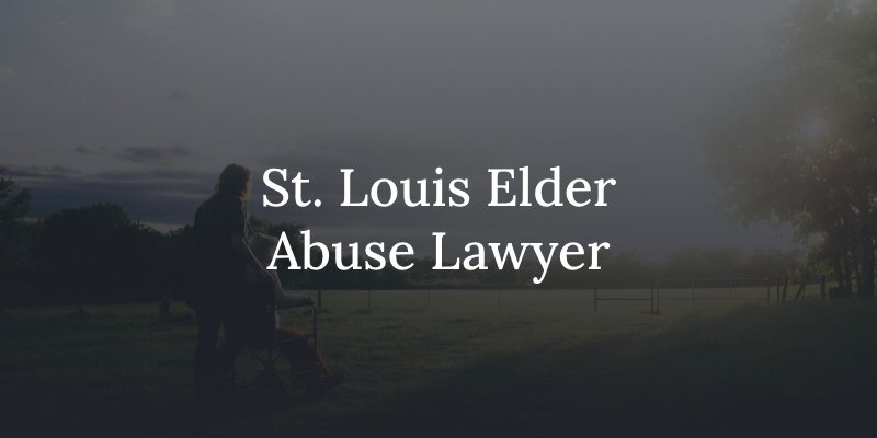 St. Louis elder abuse lawyer