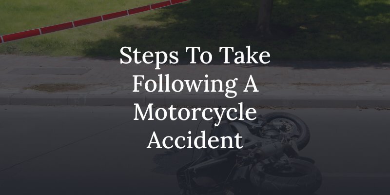 what to do after a motorcycle accident