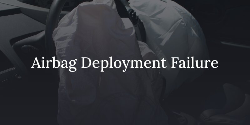 Airbag deployment failure